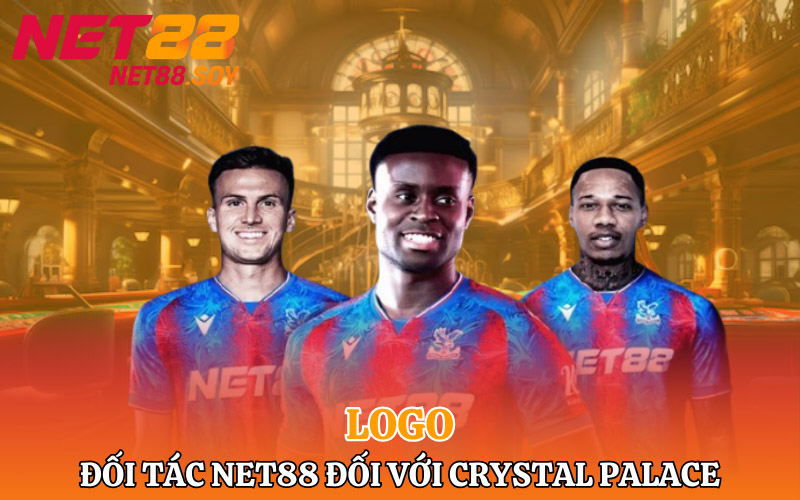 Sự xuất hiện logo đối tác Net88 đối với Crystal Palace